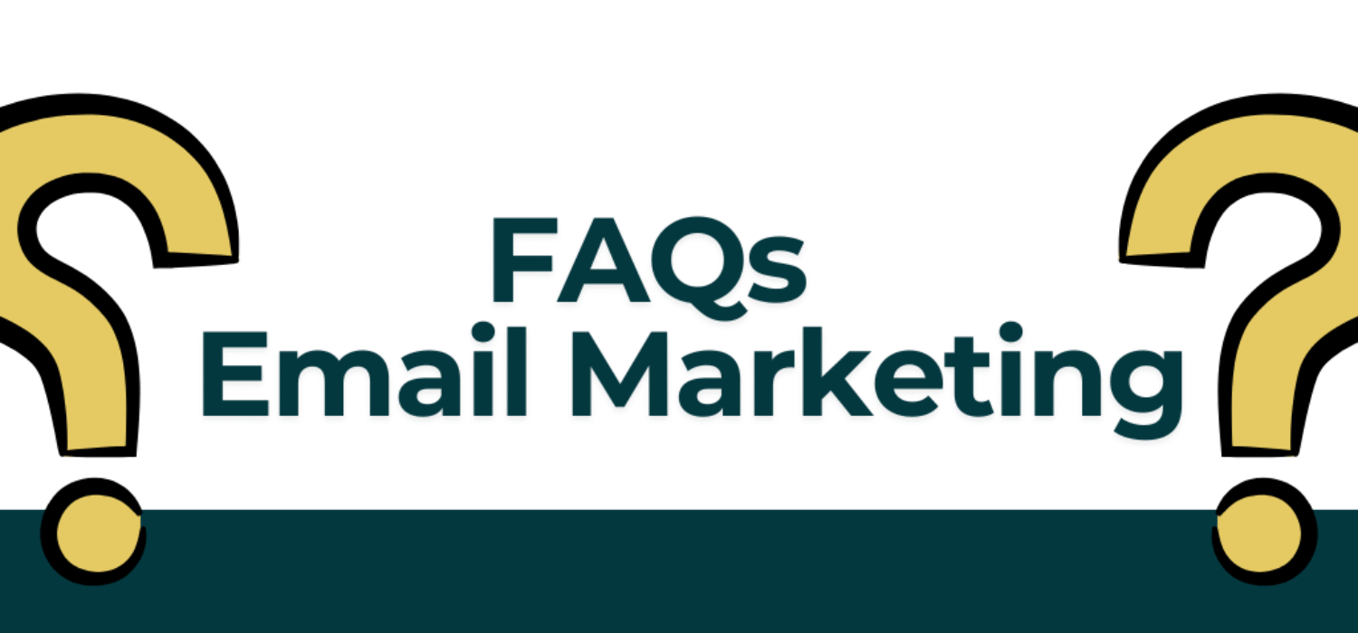 Commonly Asked Questions : Email Marketing | FAQs