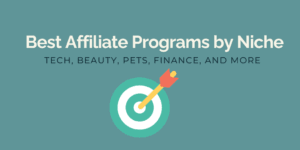 Read more about the article Best Affiliate Programs by Niche in 2026 (Beginner’s guide)